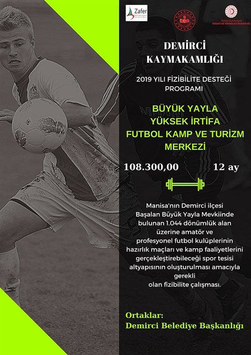 BÜYÜK YAYLA YÜKSEK İRTİFA FUTBOL KAMP VE TURİZM MERKEZİ PROJESİ